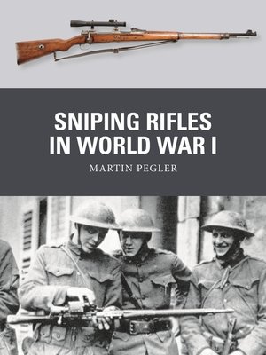 cover image of Sniping Rifles in World War I